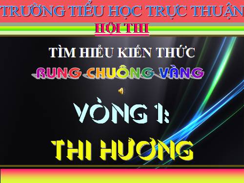 kich ban rung chuong vang