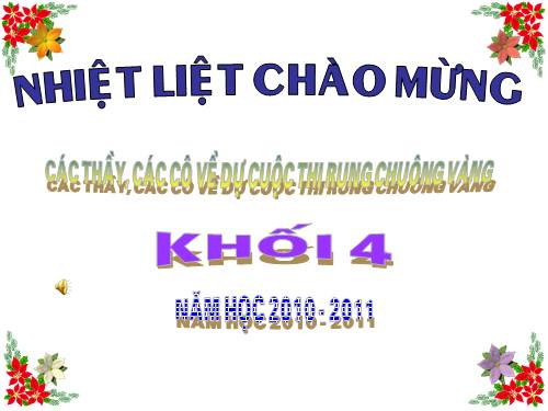 Rung chuông vàng khối 4