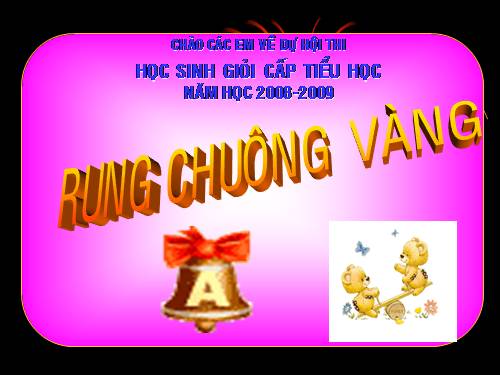 Rung chuông vàng. vòng 2. 89