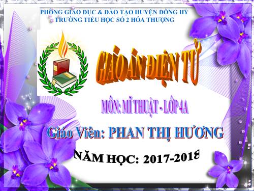 chủ đề 11 - lop 4. mĩ thuật