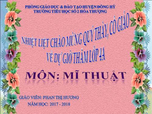 chủ đề 3 - lop 4. mĩ thuật