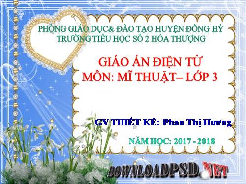 chủ đề 6 - lop 3. mĩ thuật