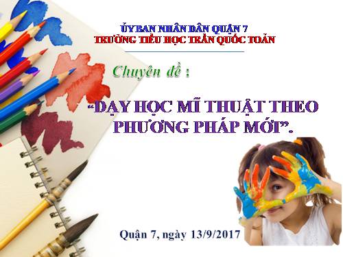 Dạy MT theo phương pháp mới