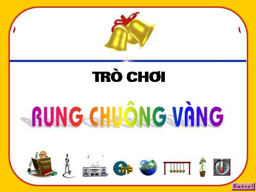 RUNG CHUÔNG VÀNG