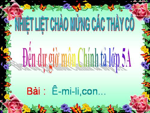 Môn chính tả lớp 5 Tuần 6