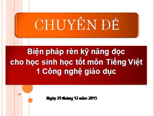 CHUYEN DE TIENG VIET 1 CGD