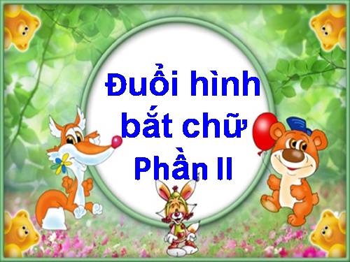 đuổi hình bắt chữ