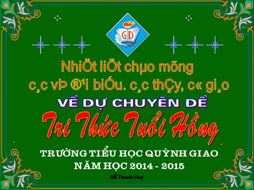 Chuyên đề Tri thức tuổi hồng