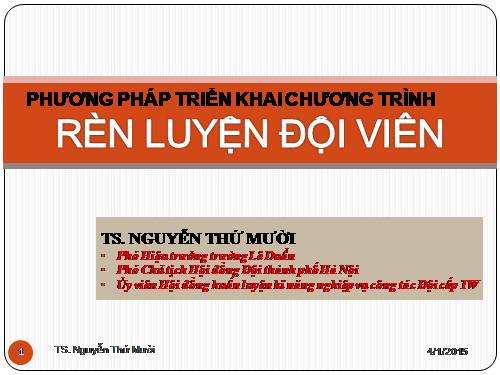 PHƯƠNG PHÁP TRIỂN KHAI CHƯƠNG TRÌNH RÈN LUYỆN ĐỘI VIÊN