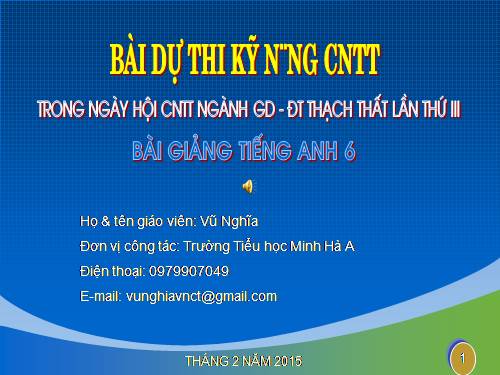 Bài dự thi kỹ năng CNTT huyện Thạch Thất 2015 (Vũ Nghĩa - Minh Hà A)