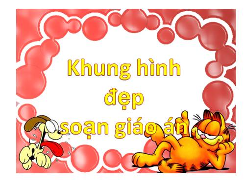 khung hinh dep soan giao an.ppt