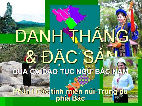 Danh thắng & Đặc sản qua ca dao tục ngữ