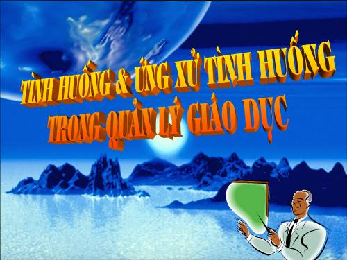 Xử lí tình huống trong giáo dục