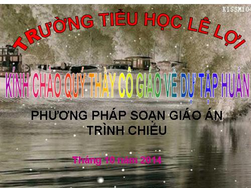 TẬP HUẤN CNTT NĂM HỌC 2014 - 2015