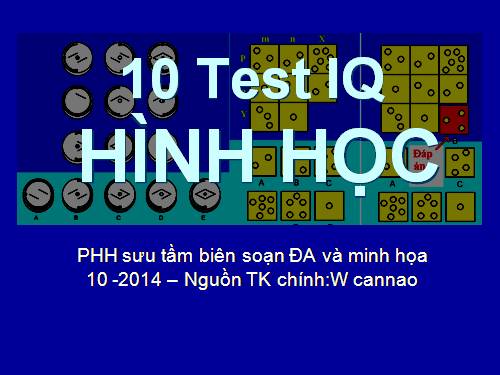 10 Test IQ HÌNH HỌC .ppt