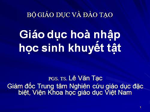 Chuyên đề: Giáo dục hoà nhập trẻ khuyết tật