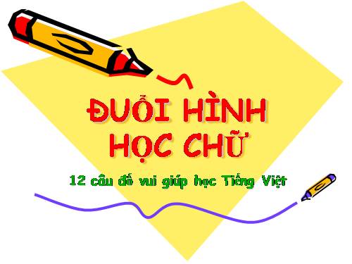 ĐUỔI HÌNH HỌC CHỮ (B3).ppt