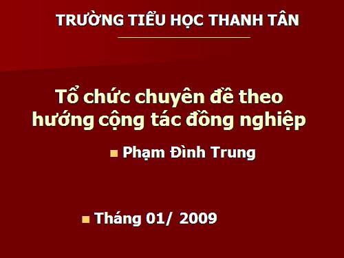 Tổ chức chuyên đề theo hướng Cộng tác đồng nghiệp