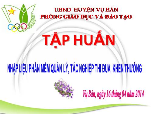 GIÁO ÁN HƯỚNG DẪN NHẬP DỮ LIỆU PHẦN MỀM THI ĐUA KHEN THƯỞNG