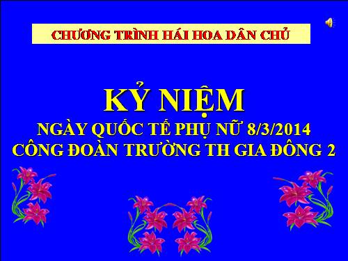 HÁI HOA DÂN CHỦ