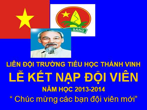 LỄ KẾT NẠP ĐỘI