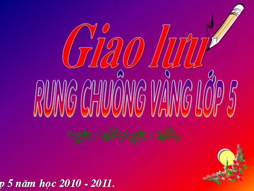 Rung chuông vàng Lớp 5