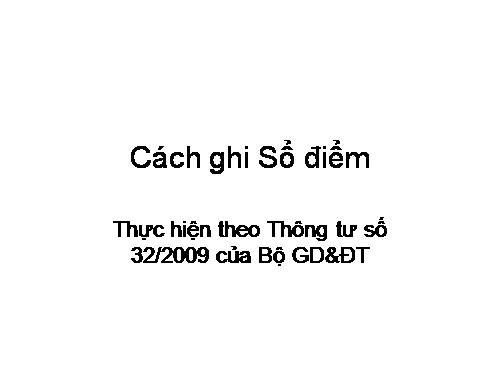 CÁCH GHI SỔ ĐIỂM