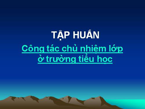 Công tác chủ nhiệm lớp - Modun 1