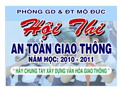 HỘI THI AN TOÀN GIAO THÔNG