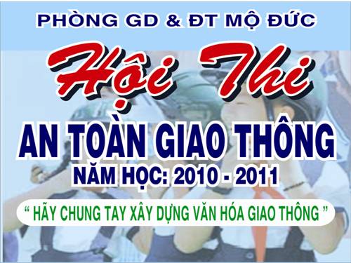 HỘI THI AN TOÀN GIAO THÔNG