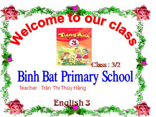 TIENG ANH 3 moi -U8: Shool things-Leson 3