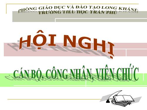 ĐẠI HỘI CÔNG NHÂN VIÊN CHỨC