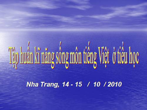 GD Kỹ năng sống qua môn tiếng việt ở tiểu học