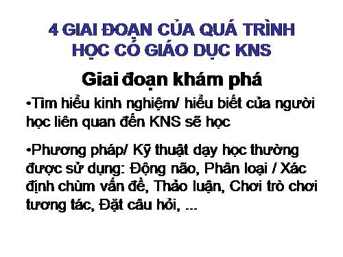 4 giai đoạn của quá trình học có giáo dục kỹ năng sống