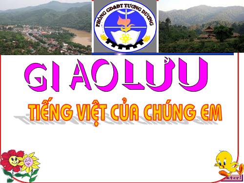 câu hỏi dự thi giao lưu tiếng việt của chúng em cấp huyện 2012-2013