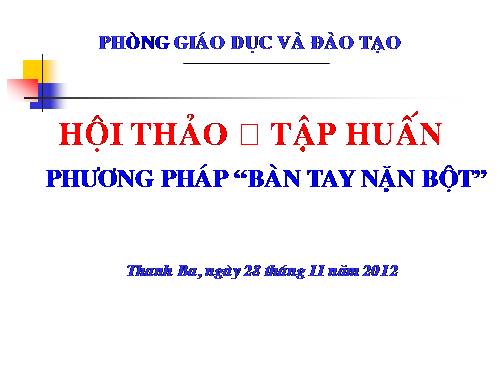 Phuong phap ban tay nan bot