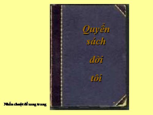 Quyển sách đời tôi