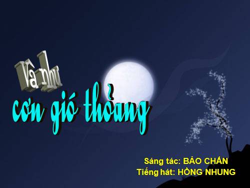 Và như cơn gió thoảng