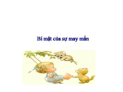 Bí mật của sự may mắn