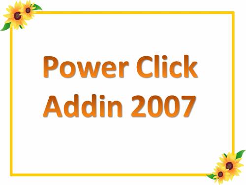 Power Click addin 2007