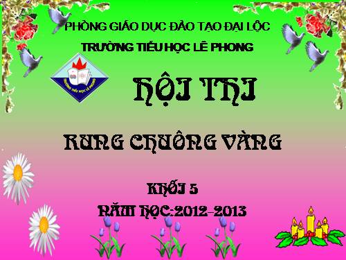 Rung chuông vang khối 5 năm 2012-2013