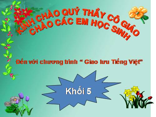 GIAO LƯU TIẾNG VIỆT LỚP 5