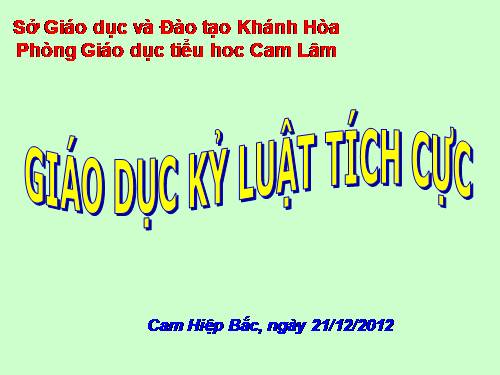 Kỉ luật tích cực trong giáo dục học sinh