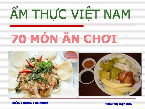 70 Món ăn chơi