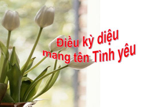 Tình yêu diệu kỳ