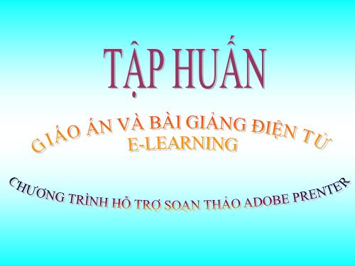 Tai lieu tap huan e - learning