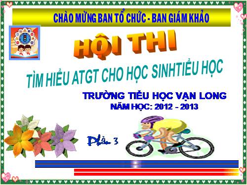 Hội thi ATGT (Phần 3)