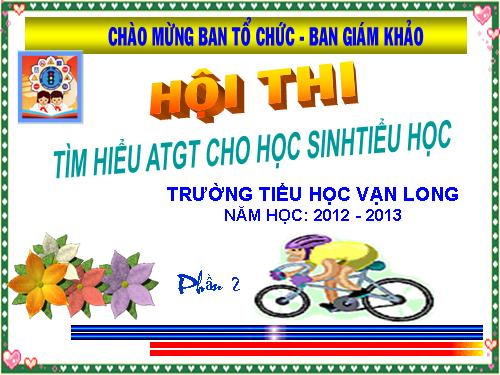 Hội thi ATGT (Phần 2)