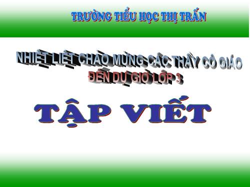 Tập viết lop 3