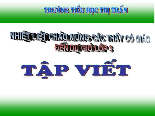 Tập viết lop 3-tuan 5